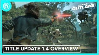 Star Wars Outlaws: Title Update 1.4 Overview