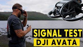 DJI AVATA FPV SIGNAL and RANGE TEST