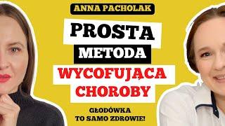 PROSTY SPOSÓB na poprawę ZDROWIA i WYNIKÓW BADAŃ! - Jak wdrożyć posty, głodówki? - Anna Pacholak