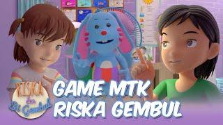 Riska dan Si Gembul - Main Game MTK Riska Gembul