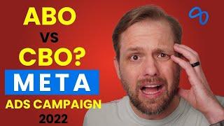 CBO vs ABO? Use This One In Your Next Meta Ads (Facebook) Campaign in 2022