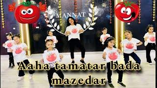 Aaha tamatar Bada Mazedar || kids dance choreography || Song Aaha tamatar || ￼dance video