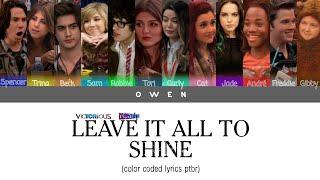 Victorious & iCarly Cast 'Leave it all to Shine' Color Coded Lyrics (ENG/PTBR)