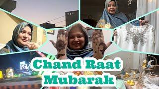 Chand Raat 2025  Mubarak My Eidi from my family||Chand Raat vlog@sabvlogbysabeehjafri