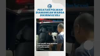 Viral Pecatan Polwan Yuni Utami Diamankan Warga ke RSJ Gara-gara Meresahkan Sering Teriak di Kos