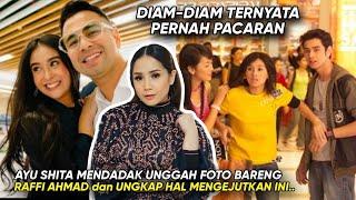 DISEBUT PERNAH JADI PACAR Raffi Ahmad, AYU SHITA MENDADAK UNGGAH CURHATAN TENTANG SUAMI NAGITA