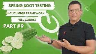 Cucumber Framework Tutorial & Spring boot |  Cucumber scenarios #9