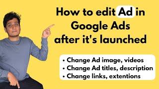 How to edit Ads in Google ads Campaign | Learn With Faisal