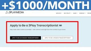 How To Earn Money With 3Play Media Transcription Jobs In 2022 (Remote Work)