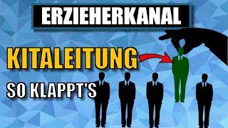 So wirst du Kitaleitung als Erzieher / Erzieherin! (Tipps und Wege) | ERZIEHERKANAL