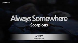 Scorpions-Always Somewhere (Karaoke Version)