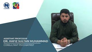 World Schizophrenia Day | Dr. Hafiz Sultan Muhammad | Nabiqasim Industries Pvt. Ltd.