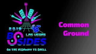 BSIDESLV 2018 - Ground Truth - Day Two