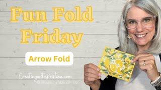 Craft a Citrus Delight: Arrow Fold Card with Sweet Citrus Stamp Set