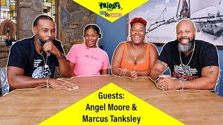 Angel & Tank: Marriage, Family, and Their Careers in Entertainment Fridays w/ Tab & Chance