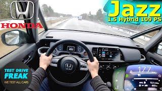 2023 Honda Jazz 1.5 e:HEV Hybrid 109 PS TOP SPEED AUTOBAHN DRIVE POV