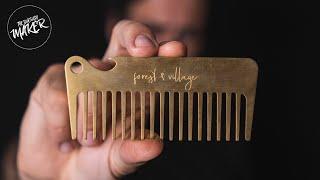 You Need to Take More Risks - Making a Brass Beard Comb on the CNC