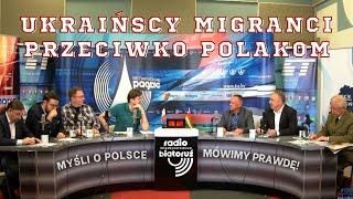 Ukraińscy migranci przeciwko Polakom | Myśli o Polsce