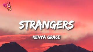 Kenya Grace - Strangers