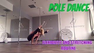 Pole Dance flexibility and balance routine (Quick and Easy)