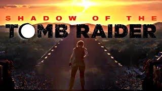 Shadow of The Tomb Raider Official Teaser Trailer (2018)