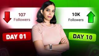 She Gained 10,000 Followers in Just 10 Days (Here's How)