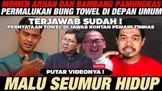 MALU SEUMUR HIDUP ! MOMEN BUNG TOWEL DIBUNGKAM ARHAN PRATAMA DAN BAMBANG PAMUNGKAS