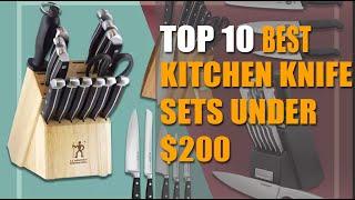 Top 10 Best Kitchen Knife Sets Under $200 2022