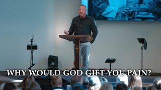 Why Would God Gift You Pain? | Luke 5:12-16 | Pastor Rob McCoy