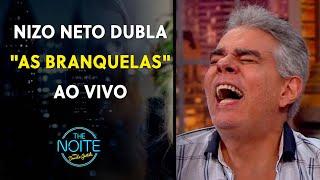 O dublador Nizo Neto deixou o público sem reação ao dublar "As Branquelas" | The Noite (05/04/23)