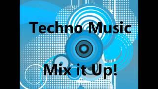 Techno Music: Mix it Up!