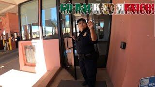 Go back to Mexico! U.S. Customs and Border Protection Agent refuses to let Journalist in the Country