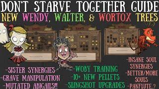 NEW MASSIVE Walter, Wendy, & Wortox Update! Skilltree Spotlight - Don't Starve Together Guide [BETA]