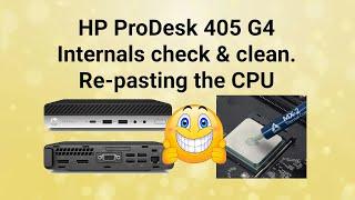 HP ProDesk 405 G4 Desktop Mini thermal re-paste, clean, reset and Windows 11 ready