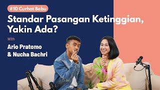 #10 Curhat Babu - Cari Pasangan Itu Harus Yang....... | Nucha Bachri & Ario Pratomo