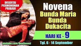 DOA NOVENA BUNDA MARIA BUNDA DUKACITA Hari ke-9 ( Disertai Permohonan Pribadi ) | Doa Katolik