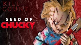 Seed of Chucky (2004) - Kill Count