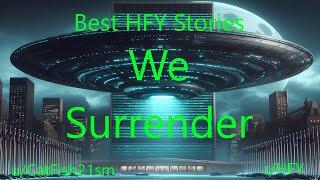 Best HFY Sci-Fi Stories: We Surrender