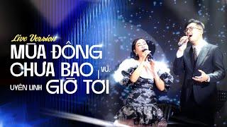 Uyên Linh ft Vũ. - Mùa Đông Chưa Bao Giờ Tới | Minishow Uyên Linh - Vũ.