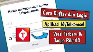 CARA DAFTAR DAN LOGIN APLIKASI MYTELKOMSEL