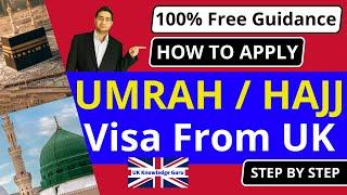 Umrah and Hajj Visa Online: How to Apply from the UK