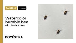 PAINTING TUTORIAL: a loose watercolor bumble bee by Sarah Stokes   | Domestika English