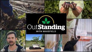 OutStanding with Wakefield  - Ep 1 - Urban Ag