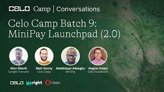 Celo Camp Conversations with Upright Ventures and BitGifty