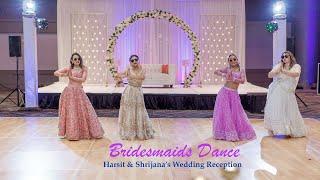 Harsit & Shrijana's Wedding Reception: Bridesmaids Dance