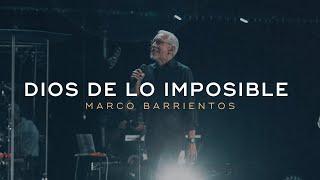 Dios de lo imposible (Videolyric) - Marco Barrientos