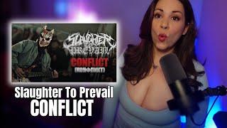 Slaughter To Prevail “CONFLICT” REACTION. First Time Hearing