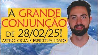 ️ Uma Grande CONJUNÇÃO Astrológica se aproxima! | Astrologia e Espiritualidade