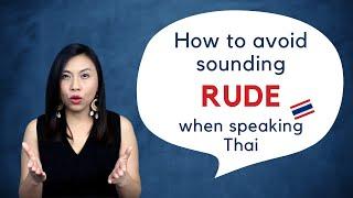 How to avoid sounding rude when speaking Thai l Let's Learn Thai with Kanitsa