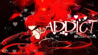 ADDICT - Hazbin Hotel | AMV |